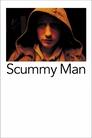 Scummy Man