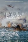 I Bambini di Gaza – Sulle Onde Della Libertà (2024)