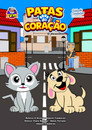 Patas do Coração Adotar é um ato de amor.
