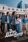 Dan Bandung
