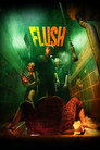 Flush (2025) - Affiche
