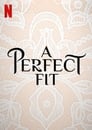 مشاهدة فيلم A Perfect Fit 2021 مترجم أون لاين بجودة عالية