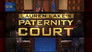 Lauren Lake's Paternity Court 7x1