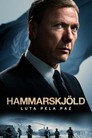 Hammarskjöld: Fight for Peace