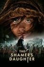 Poster van The Shamer's Daughter