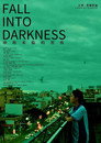Fall Into Darkness