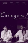 Coragem!