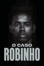 O Caso Robinho Episode Rating Graph poster