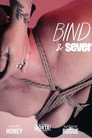 Bind & Sever