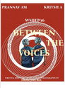 Between The Voices