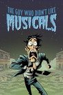 Poster for The Guy Who Didn't Like Musicals