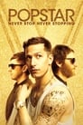 Popstar: Never Stop Never Stopping poster