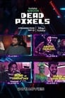 Dead Pixels (Season 1) Hindi Webseries Download | WEB-DL 480p 720p 1080p