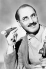 Groucho Marx isCaptain Jeffrey T. Spaulding