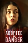 Adopted in Danger