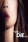 A Lie To Die For