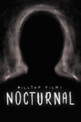 (HD). Nocturnal Teljes Film Magyarul () Ingyen Online
