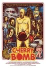 Cherry Bomb Cherry Bomb