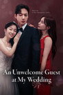 An Unwelcome Guest at My Wedding