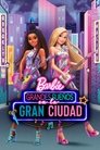 Image Barbie: Gran ciudad, Grandes sueños
