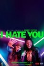 I Hate You Episode Rating Graph poster