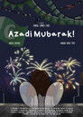 Azadi Mubarak!