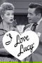 I Love Lucy poster