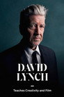 David Lynch Teaches Creativity and Film