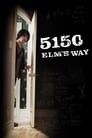 Poster for 5150 Elm's Way