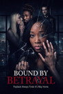 Bound by Betrayal
