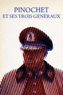 Pinochet and His Three Generals