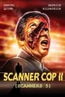 Imagen Scanners 5: Scanner Cop 2