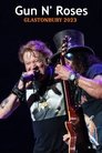 Guns N’ Roses - Glastonbury 2023