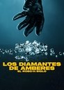 Los diamantes de Amberes: El robo del siglo Cuevana 3