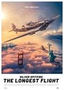 Silver Spitfire - The Longest Flight