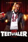 Plakat for 'SLKomedy: Teetotaler'