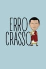 Erro Crasso Episode Rating Graph poster