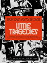 Little Tragedies