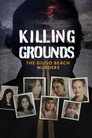 Killing Grounds: The Gilgo Beach Murders