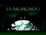 Es mi MUNDO