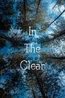 In the Clear (2021)