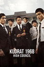 Kudrat 1968: High Council