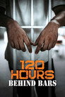 120 Hours Behind Bars Episode Rating Graph poster