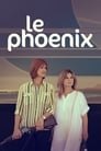 مسلسل Le Phoenix 2020 مترجم اونلاين
