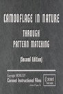Camouflage In Nature: Through Pattern Matching (Second Edition)