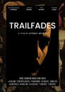 Trailfades
