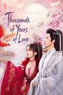 Thousands of Years of Love