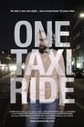 One Taxi Ride (2019)