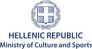 Hellenic Ministry of Culture and Sports Hellenic Ministry of Culture and Sports