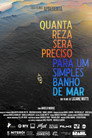 Quanta reza será preciso para um simples banho de mar